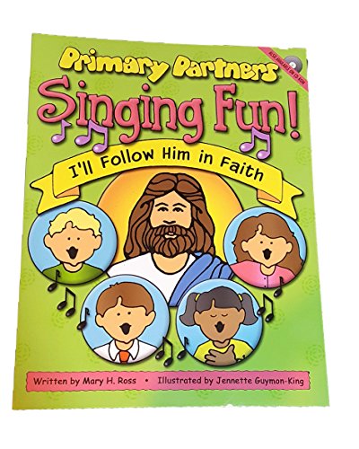 9781598112030: Primeary Partners Singing Fun 'I'll Follow Him Faith'