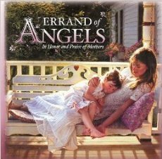 Stock image for Errand of Angels: In Honor and Praise of Mothers for sale by Gulf Coast Books