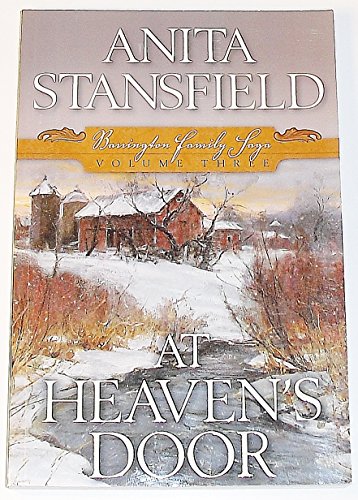 Beispielbild fr At Heavens Door (Barrington Family Saga, Volume 3 Three) zum Verkauf von Jenson Books Inc