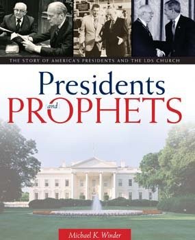 Beispielbild fr Presidents and Prophets zum Verkauf von Jenson Books Inc