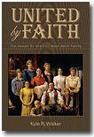 9781598114980: UNITED BY FAITH - The Joseph Sr. and Lucy Mack Smith Family