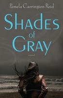 Stock image for Shades of Gray : A Novel for sale by Better World Books: West