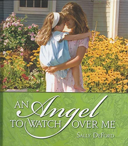 Beispielbild fr An Angel to Watch over Me zum Verkauf von Better World Books: West