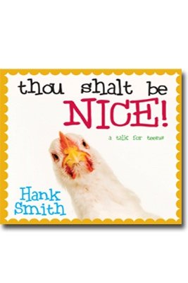 Stock image for Thou Shalt be Nice! for sale by SecondSale
