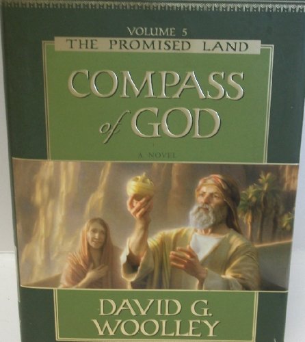 Beispielbild fr The Promised Land: Compass of God zum Verkauf von Lexington Books Inc