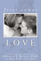 Stock image for First Comes Love for sale by Idaho Youth Ranch Books