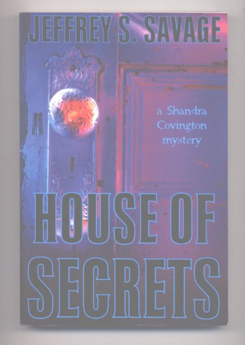 Stock image for House of Secrets: A Shandra Covington Mystery for sale by Jenson Books Inc