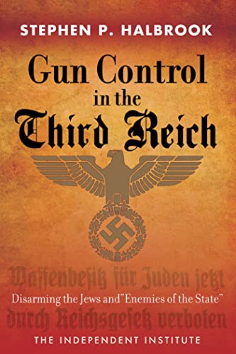 Beispielbild fr Gun Control in the Third Reich zum Verkauf von Kennys Bookshop and Art Galleries Ltd.