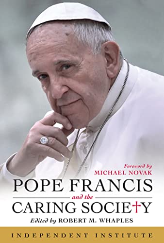 Stock image for Pope Francis and the Caring Society for sale by Better World Books: West