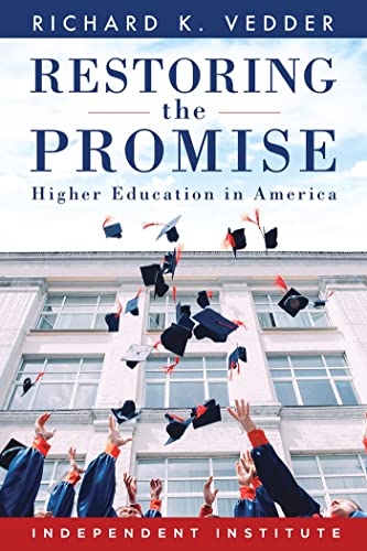 Stock image for Restoring the Promise: Higher Education in America for sale by More Than Words