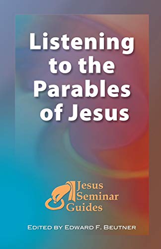 9781598150032: Listening to the Parables of Jesus: (Jesus Seminar Guides Vol 2)
