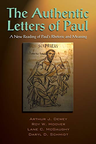 9781598150193: The Authentic Letters of Paul: A New Rading of Paul's Rhetoric and Meaning