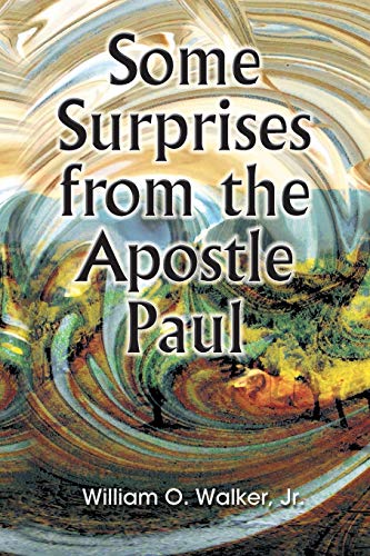 Beispielbild fr Some Surprises from the Apostle Paul zum Verkauf von HPB-Diamond