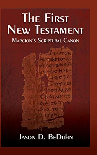 Beispielbild fr First New Testament: Marcion's Scriptural Canon zum Verkauf von WorldofBooks