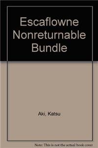 Escaflowne Nonreturnable Bundle (9781598160031) by Aki, Katsu