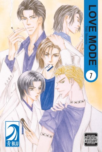 LOVE MODE Volume 7: (Yaoi)