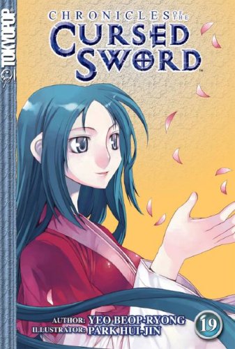 Beispielbild fr Chronicles of the Cursed Sword Volume 19 (Chronicles of the Cursed Sword (Graphic Novels)) zum Verkauf von Zoom Books Company