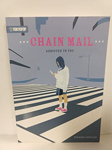 Beispielbild fr Chain Mail: Addicted to You zum Verkauf von Half Price Books Inc.