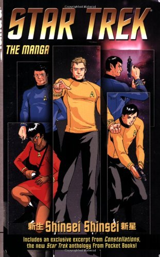 9781598167443: Star Trek: the manga Volume 1: Shinsei/Shinsei: v. 1