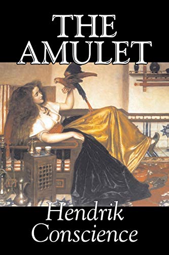 The Amulet (9781598181074) by Conscience, Hendrik