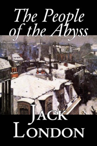 Beispielbild fr The People of the Abyss, by Jack London, History, Great Britain zum Verkauf von Save With Sam
