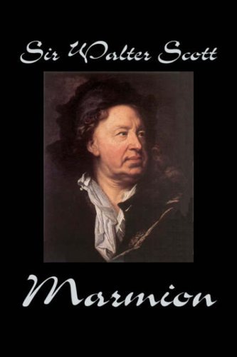 9781598182132: Marmion by Sir Walter Scott, Fiction, Historical, Literary, Classics