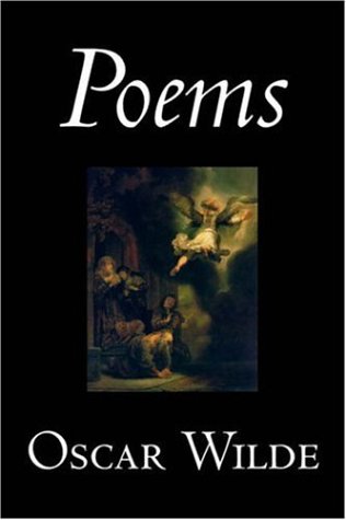 9781598182705: Poems by Oscar Wilde, Poetry, English, Irish, Scottish, Welsh