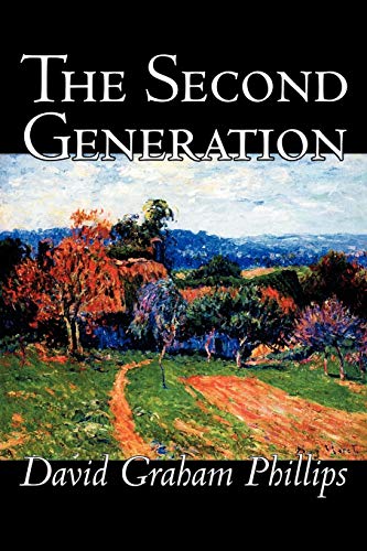 The Second Generation (9781598185355) by Pannill, Mark S.; Phillips, David Graham