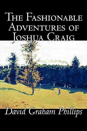 Imagen de archivo de The Fashionable Adventures of Joshua Craig a la venta por Ergodebooks