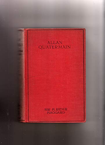 Beispielbild fr Allan Quatermain by H. Rider Haggard, Fiction, Fantasy, Classics, Action & Adventure zum Verkauf von HPB-Red