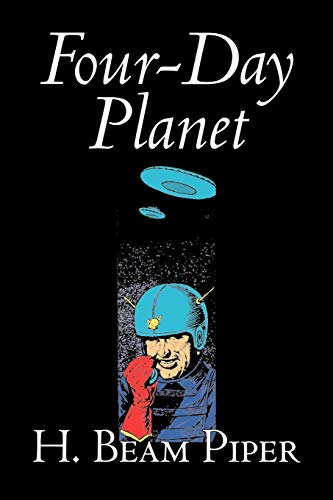 9781598186352: Four-Day Planet by H. Beam Piper, Science Fiction, Adventure [Idioma Ingls]