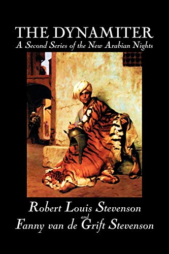 9781598186970: The Dynamiter by Robert Louis Stevenson, Fiction, Classics, Action & Adventure