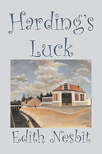 9781598188783: Harding's Luck by Edith Nesbit, Fiction, Fantasy & Magic [Idioma Ingls]
