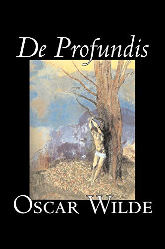 Imagen de archivo de De Profundis by Oscar Wilde, Fiction, Literary, Classics, Literary Collections a la venta por Lucky's Textbooks