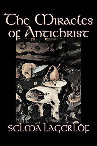 9781598189803: The Miracles of Antichrist