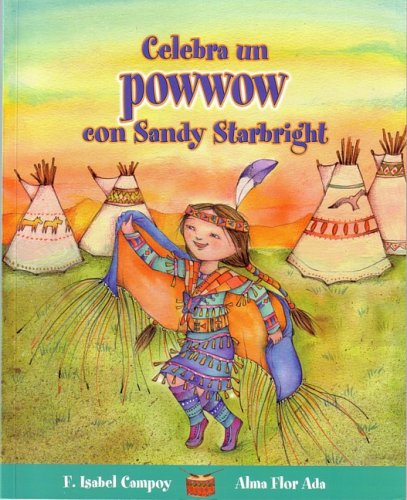 Imagen de archivo de Celebra un Powwow con Sandy Starbright a la venta por Better World Books
