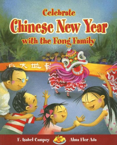 Beispielbild fr Celebrate Chinese New Year with the Fong Family zum Verkauf von Better World Books
