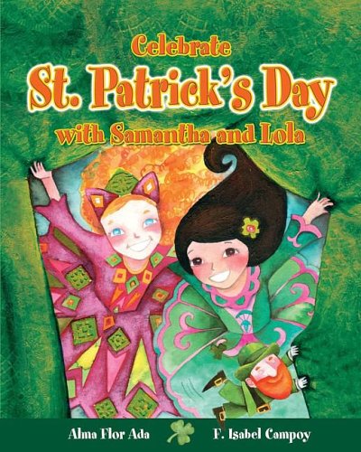 Beispielbild fr Celebrate St.Patrick's Day with Samantha and Lola zum Verkauf von ThriftBooks-Dallas