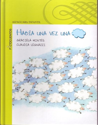 Stock image for Habia una vez una nube (Spanish Edition) for sale by mountain