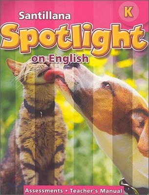 Imagen de archivo de Santillana Spotlight on English Level K: Academics English for Success in Content and Literacy Assessments (Teacher's Manual) a la venta por HPB-Red