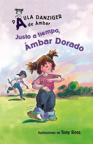Stock image for Justo a Tiempo, Ambar Dorado / It's Justin Time, Amber Brown (Spanish Edition) for sale by SecondSale