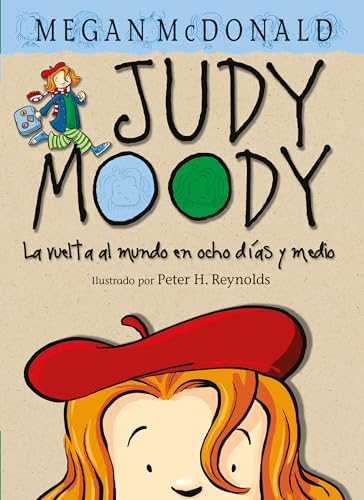 Judy Moody y la vuelta al mundo en ocho dÃ­as y medio (Spanish Edition) (9781598208405) by McDonald, Megan