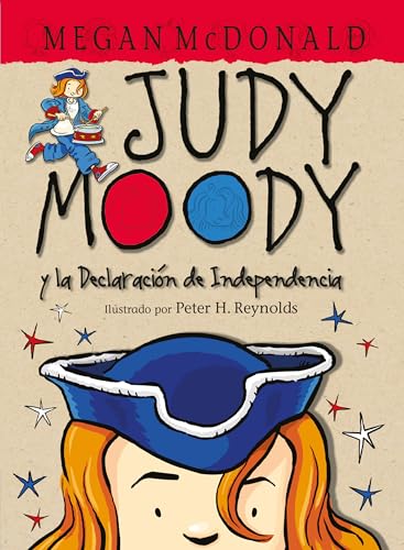9781598208412: Judy Moody y la Declaracin de Independencia (Spanish Edition)