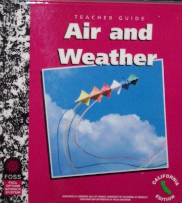 Beispielbild fr FOSS Science Air and Weather Teacher Edition Grade 1 (California Edition) zum Verkauf von Green Street Books