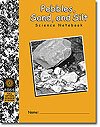 FOSS - PEBBLES, SAND AND SILT SCIENCE NOTEBOOK (9781598218589) by Foss