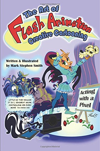 Imagen de archivo de The Art of Flash Animation : Creative Cartooning a la venta por Better World Books