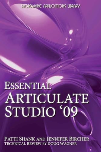 9781598220582: Essential Articulate Studio '09 (Wordware Applications Library)