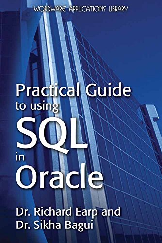 9781598220636: Practical Guide to Using SQL in Oracle (Wordware Applications Library)