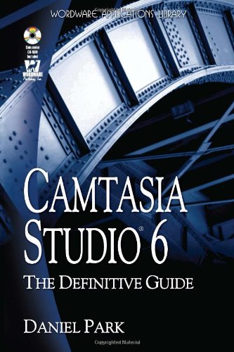 Stock image for Camtasia Studio 6: The Definitive Guide [with Cdrom] [With CDROM] for sale by ThriftBooks-Dallas