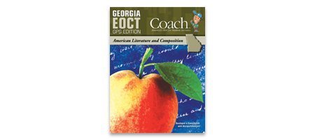 Beispielbild fr Georgia EOCT GPS Edition Coach; American Literature and Composition zum Verkauf von ThriftBooks-Dallas